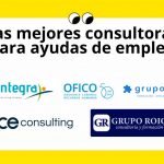 consultoras para ayudas de empleo y contratacion en 2025